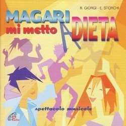 Magari mi metto a dieta 声带 (Renato Giorgio, Elena Storchi) - CD封面