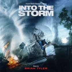 Into the Storm Trilha sonora (Brian Tyler) - capa de CD