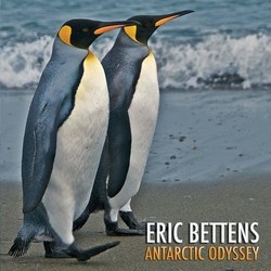 Antarctic Odyssey Trilha sonora (Eric Bettens) - capa de CD