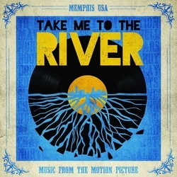 Take Me to the River Colonna sonora (Various Artists, Cody Dickinson) - Copertina del CD