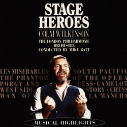 Stage Heroes: Colm Wilkinson Ścieżka dźwiękowa (Colm Wilkinson) - Okładka CD