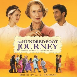The Hundred-Foot Journey Soundtrack (A. R. Rahman) - CD-Cover