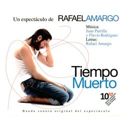 Tiempo Muerto Ścieżka dźwiękowa (Rafael Amargo) - Okładka CD