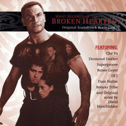 What Becomes of the Broken Hearted? Soundtrack (Various Artists, David Hirschfelder) - CD cover