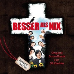 Besser als nix Trilha sonora (Oli Biehler) - capa de CD