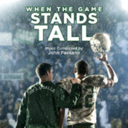 When the Game Stands Tall Trilha sonora (John Paesano) - capa de CD