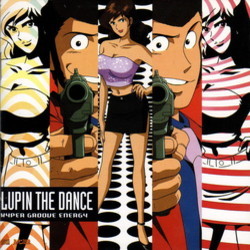 Lupin The Dance Colonna sonora (Various Artists) - Copertina del CD