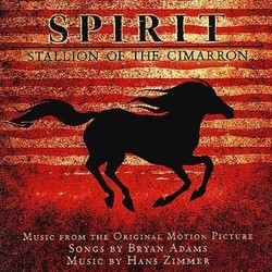 Spirit: Stallion of the Cimarron Soundtrack (Bryan Adams, Hans Zimmer) - CD cover