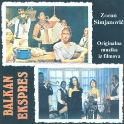 Balkan Ekspres Ścieżka dźwiękowa (Zoran Simjanovic) - Okładka CD