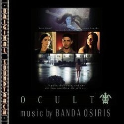 Oculto Soundtrack (Pablo Cebrian, Banda Osiris) - CD cover