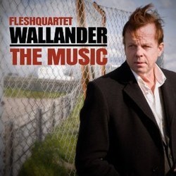 Wallander - The Music Trilha sonora (Fleshquartet ) - capa de CD