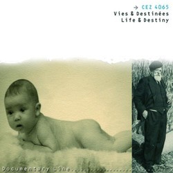 Vies et Destines Life & Destiny Trilha sonora (Line Adam, Various Artists, Cyrille Aufort, Arnaud de Buchy, Guillaume de Chirac, Grard Torikian) - capa de CD
