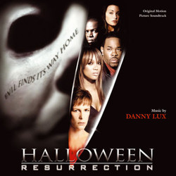 Halloween: Resurrection Soundtrack (Danny Lux) - CD cover
