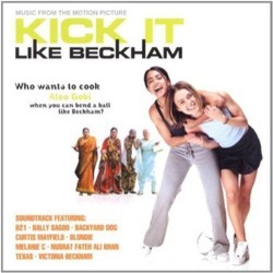 Kick it Like Beckham Soundtrack (Various Artists) - CD cover