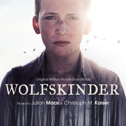 Wolfskinder Ścieżka dźwiękowa (Christoph M. Kaiser, Julian Maas) - Okładka CD