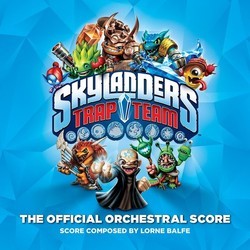 Skylanders Trap Team Colonna sonora (Lorne Balfe) - Copertina del CD