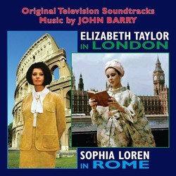 Elizabeth Taylor in London / Sophia Loren in Rome サウンドトラック (John Barry) - CDカバー