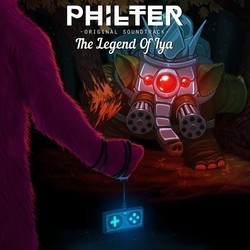 The Legend Of Lya Soundtrack (Philter ) - CD cover