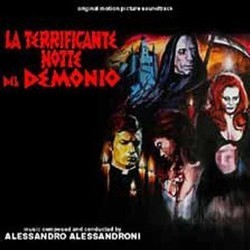 La Terrificante Notte Del Demonio Ścieżka dźwiękowa (Alessandro Alessandroni) - Okładka CD