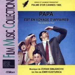 Papa est en Voyage d'Affaires サウンドトラック (Various Artists, Zoran Simjanovic) - CDカバー