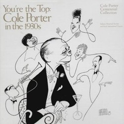 You're The Top: Cole Porter In The 1930s Ścieżka dźwiękowa (Various Artists, Cole Porter) - Okładka CD