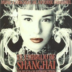 El Embrujo de Shanghai 声带 (Antoine Duhamel) - CD封面