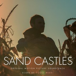 Sand Castles Trilha sonora (Todd Maki) - capa de CD