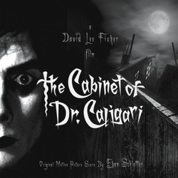 The Cabinet of Dr. Caligari Soundtrack (Eban Schletter) - CD cover