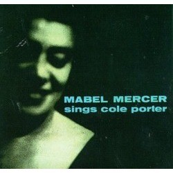 Mabel Mercer Sings Cole Porter Soundtrack (Mabel Mercer, Cole Porter) - CD cover