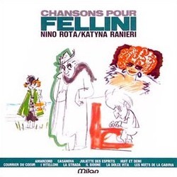 Chansons pour Fellini Ścieżka dźwiękowa (Katyna Ranieri, Nino Rota) - Okładka CD