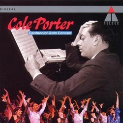 Cole Porter - Centennial Gala Concert Bande Originale (Various Artists, Cole Porter) - Pochettes de CD
