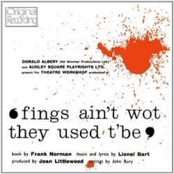 Fings Ain't Wot They Used T'be サウンドトラック (Lionel Bart, Lionel Bart) - CDカバー
