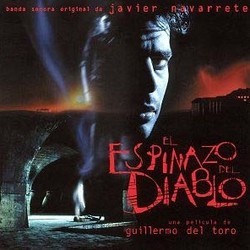 El Espinazo del Diablo Trilha sonora (Various Artists, Javier Navarrete) - capa de CD