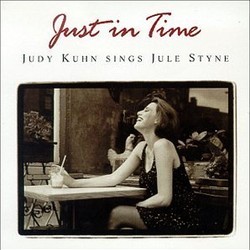 Just in Time: Judy Kuhn Sings Jule Styne サウンドトラック (Judy Kuhn, Jule Styne) - CDカバー