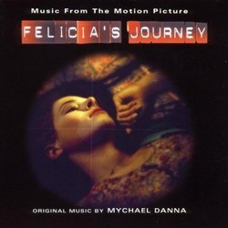 Felicia's Journey Trilha sonora (Mychael Danna) - capa de CD