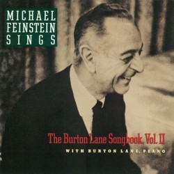The Burton Lane Songbook, Vol.2 Soundtrack (Michael Feinstein, Burton Lane) - CD cover