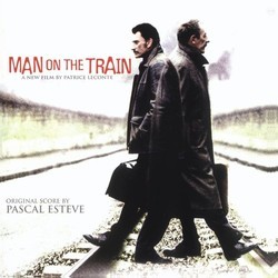 Man on the Train サウンドトラック (Pascal Estve) - CDカバー