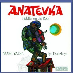 Anatevka: Fiddler On The Roof サウンドトラック (Jerry Bock, Sheldon Harnick) - CDカバー