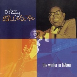 The Winter in Lisbon 声带 (Dizzy Gillespie, Dizzy Gillespie) - CD封面