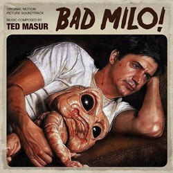 Bad Milo Trilha sonora (Ted Masur) - capa de CD