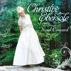 Christine Ebersole Sings Noel Coward Soundtrack (Noel Coward, Noel Coward, Christine Ebersole) - CD cover