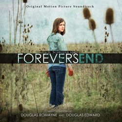 Forever's End Trilha sonora (Douglas Edward, Douglas Romayne) - capa de CD