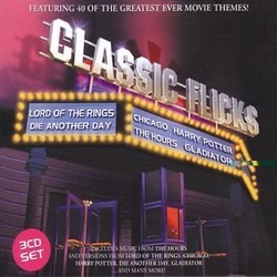Classic Flicks: Featuring 40 Of The Greatest Ever Movie Themes Soundtrack (Various Artists) - CD-Cover