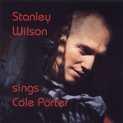 Stanley Wilson Sings Cole Porter Soundtrack (Cole Porter, Stanley Wilson) - CD cover