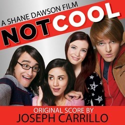 Not Cool Trilha sonora (Joseph Carrillo) - capa de CD