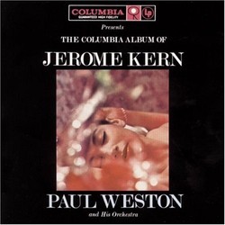 The Columbia Album of Jerome Kern Trilha sonora (Jerome Kern, Paul Weston) - capa de CD