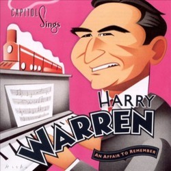 Capitol Sings Harry Warren - An Affair To Remember Ścieżka dźwiękowa (Various Artists, Harry Warren) - Okładka CD