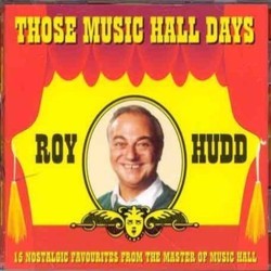 Those Music Hall Days Soundtrack (Various Artists, Roy Hudd) - CD-Cover