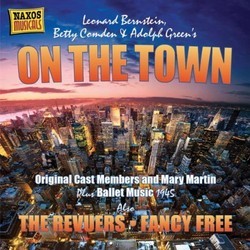 Bernstein: On The Town/ The Revuers/ Fancy Free サウンドトラック (Leonard Bernstein, Betty Comden, Adolph Green) - CDカバー