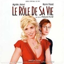 Le Rle de sa Vie Ścieżka dźwiękowa (Various Artists, Philippe Rombi) - Okładka CD